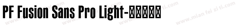 PF Fusion Sans Pro Light字体转换